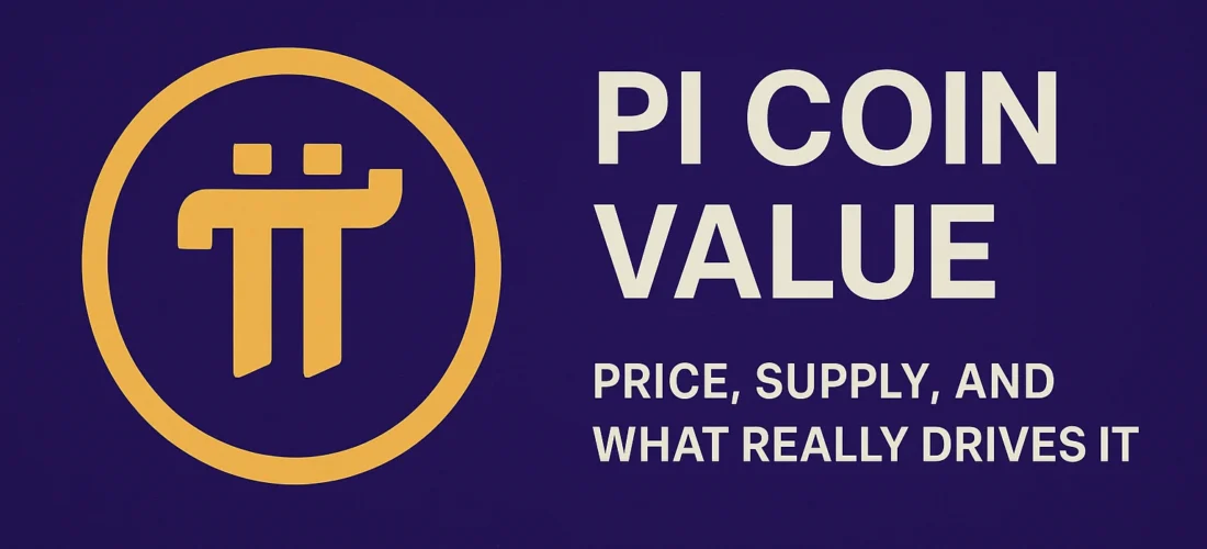 Pi Coin Value Today: Price, Supply, And What Really Drives It
